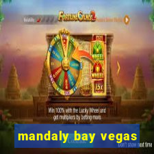 mandaly bay vegas